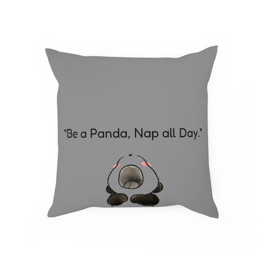 Cute Panda Cushion - "Be a Panda, Nap all Day" Decorative Pillow