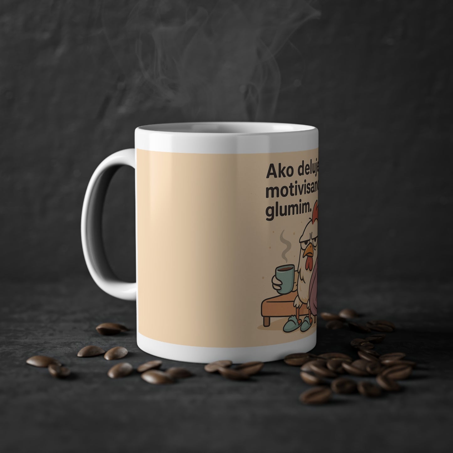 "Ako delujem motivisano - glumim." smešna šolja sa petlom za dom, duhovit poklon za ljubitelje kafe, savršena za rođendane, opuštanje i tople večeri.